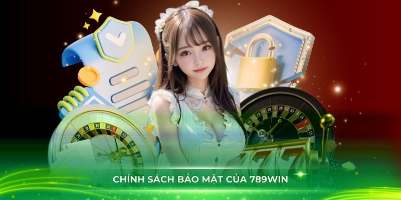 Chính Sách Bảo Mật